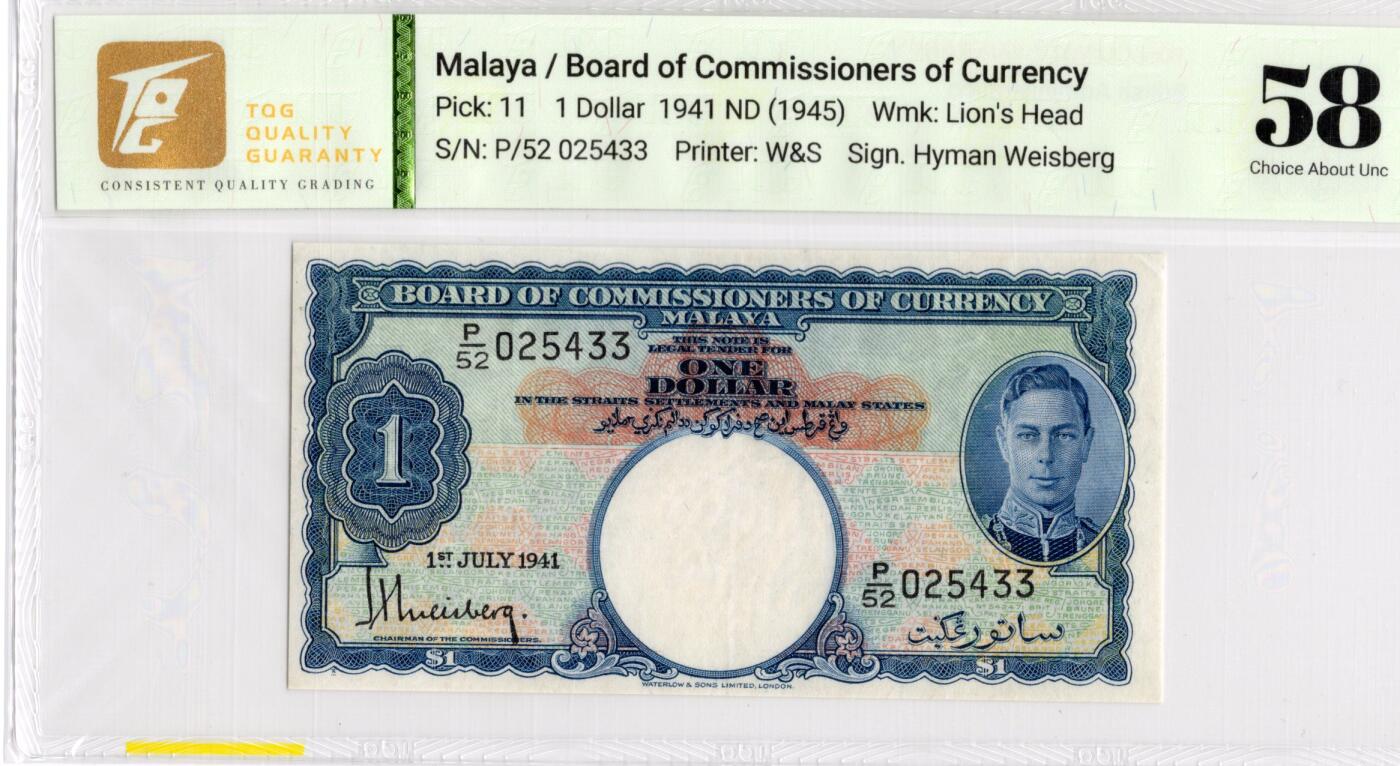 喜羊羊钱币收藏2026第13期(高性价比评级币场) 马来亚	P-11 1941年1元		58				P/52 025433			