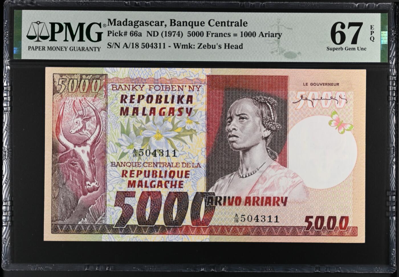 《外钞收藏家》第六百零三期（精选场）（本平台长期征集拍品、欢迎藏友们联系合作） 1974年马达加斯加5000 PMG67 精美大票幅