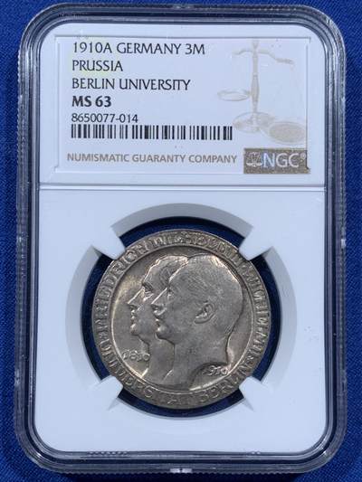 《竞宝斋》第459场 周日，周一，2场连拍 （全场包邮）欢迎送拍 - NGC MS63 德国普鲁士1910年柏林大学纪念3马克银币