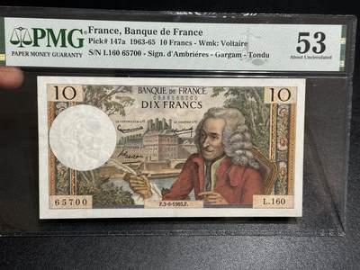 《外钞收藏家》第六百零三期（精选场）（本平台长期征集拍品、欢迎藏友们联系合作） - 1965年法国10法郎 伏尔泰 PMG53