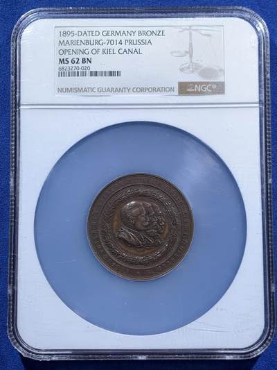 《竞宝斋》第459场 周日，周一，2场连拍 （全场包邮）欢迎送拍 - NGC MS62BN 德国基尔运河纪念铜章 该河从1887年到1895年建设开通 正面威廉一世、腓特烈三世和威廉二世 加大盒