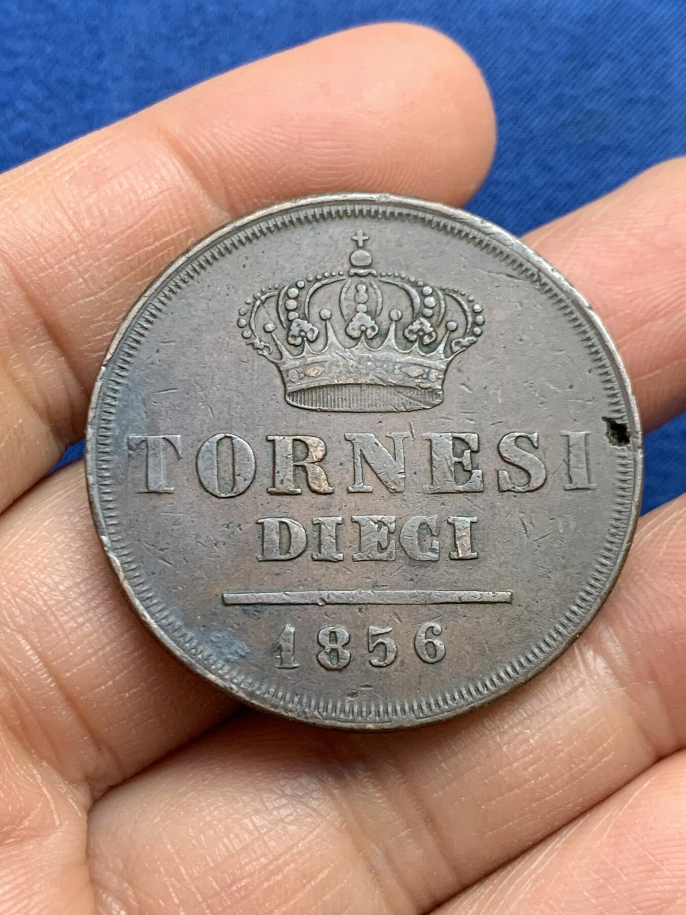 《竞宝斋》第459场 周日，周一，2场连拍 （全场包邮）欢迎送拍 意大利两西西里王国1856年费迪南德二世10托尔内西铜币