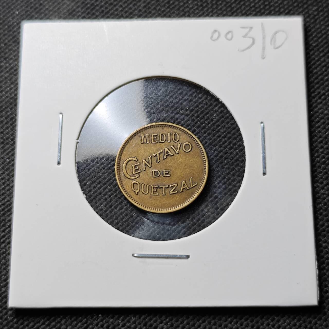 KK钱币收藏小铺  第400期  百期特拍（四拍之四）2月预留时间 周末发货  1932危地马拉半分铜币 深打状态 细节不错