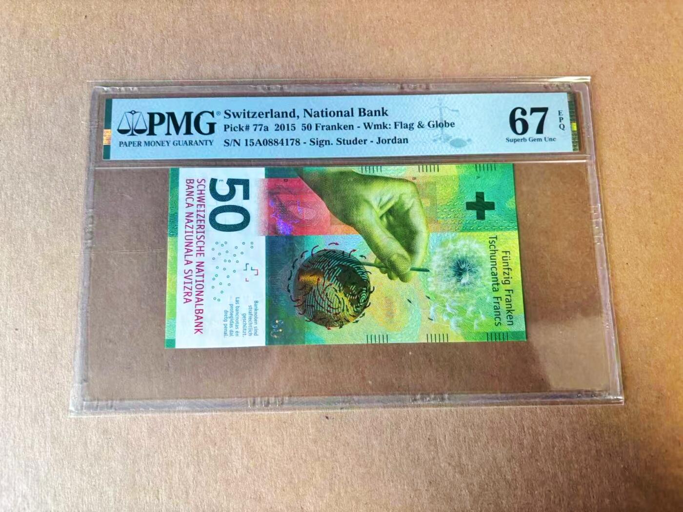 【Blue Auction】世界纸币精拍第777期——18级TOP拍卖/信誉/品质/专业/高效💫 【A冠 获奖钞 Jordan签名】瑞士 2015年50法郎 PMG67EPQ 