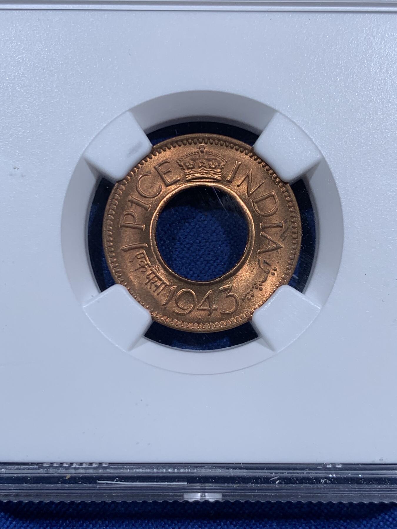 《竞宝斋》第460场 周日，周一，2场连拍 （全场包邮）欢迎送拍 NGC MS66RD 英属印度 1943年 1PICE 中孔铜币 亚军分