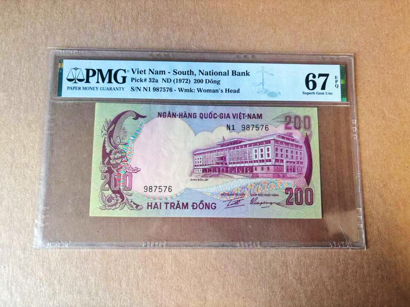 【Blue Auction】世界纸币精拍第777期——18级TOP拍卖/信誉/品质/专业/高效💫 南越 1972年200盾  PMG67EPQ 