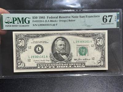 《外钞收藏家》第六百零三期（精选场）（本平台长期征集拍品、欢迎藏友们联系合作） - 1985年美国小头版50美元 PMG67