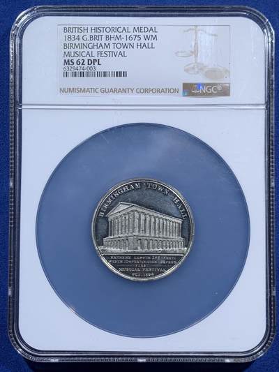 《竞宝斋》第460场 周日，周一，2场连拍 （全场包邮）欢迎送拍 - NGC MS62DPL 英国伯明翰音乐厅 市政厅 1834 WM材质 经典纪念章 世界十大音乐节之一 唯一冠军分 加大盒