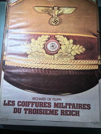 盛世勋华——号角文化勋章邮票专场拍卖第300期 - 德国（1939）军事组织大檐帽全集 法语版 海量精美彩图和历史图片 囊括陆海空党卫军等各军种 208页