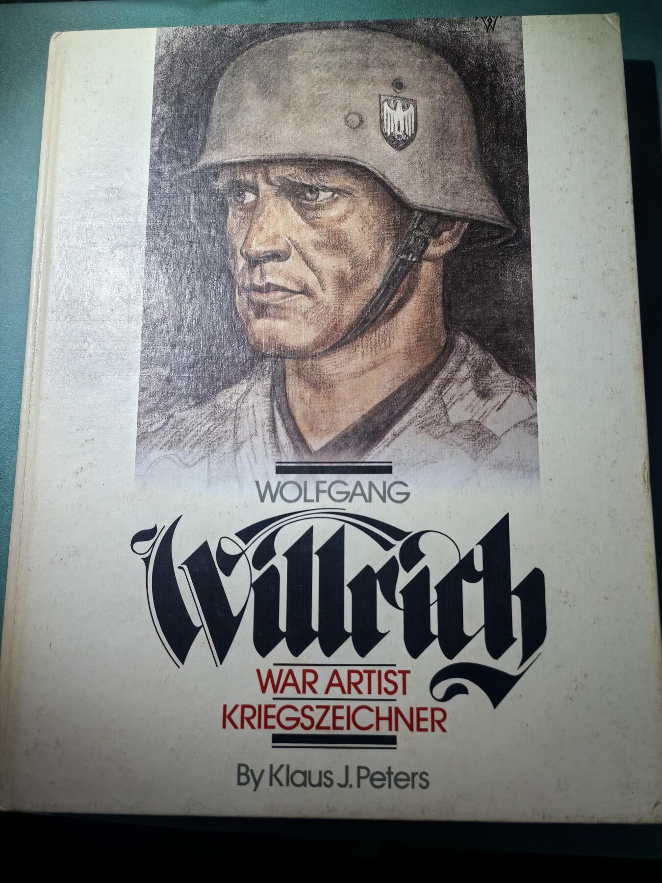 盛世勋华——号角文化勋章邮票专场拍卖第300期 R.J.Bender出版社 著名画家沃尔夫冈·维尔利希的战地素描集 240页