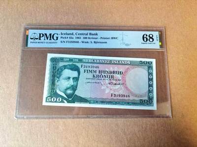 【Blue Auction】世界纸币精拍第777期——18级TOP拍卖/信誉/品质/专业/高效💫 - 冰岛 1961年500克朗 PMG68EPQ 高分