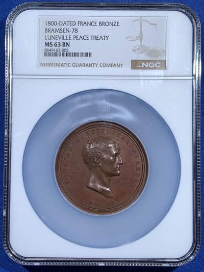 《竞宝斋》第460场 周日，周一，2场连拍 （全场包邮）欢迎送拍 - NGC MS63BN 法国拿破仑一世共和八年吕内维尔和约纪念大铜章 加大加厚盒