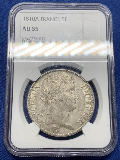 《竞宝斋》第460场 周日，周一，2场连拍 （全场包邮）欢迎送拍 - NGC AU55 法国 1810年 拿破仑一世 5法郎 银币 盒子上下沿有磕