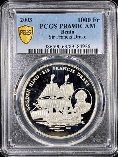 【雨安】【直播拍卖】【第0126期-评级币章】2026-01-24 周六 19:30 - [评级现代] Benin 贝宁 1000法郎 2003年 英国海军中将弗朗西斯·德雷克 PCGS-PR69DCAM 精制币