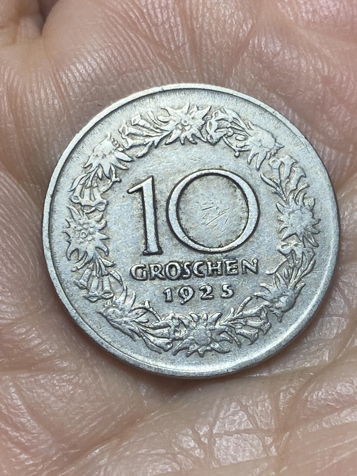 2026年第十二场(总第一百八十一场）外国好品散币场(免佣金) 奥地利🇦🇹1925年10格罗申(二战前共和国时期第二套，首发年仅发行3年)