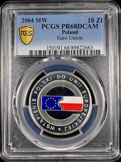 【雨安】【直播拍卖】【第0126期-评级币章】2026-01-24 周六 19:30 - [评级现代] Poland 波兰 10兹罗提 2004年 欧盟  [14.14克,  0.925银] PCGS-PR68DCAM 精制币