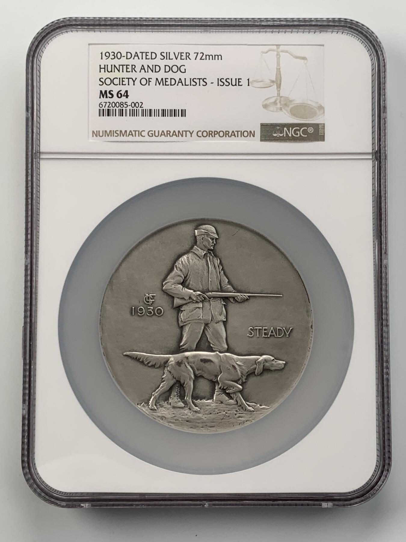 掌中浮雕-藏着的欧洲第050场 NGC MS64 : 1930年美国章牌协会#001号银章——猎人与狗  , 72mm，裸章重190g， 雕刻师：Laura Gardin Fraser ，正面：Hunter and dog 猎人与狗， 反面：Ruffed grouse 环羽松鸡 ，银章仅发行125枚