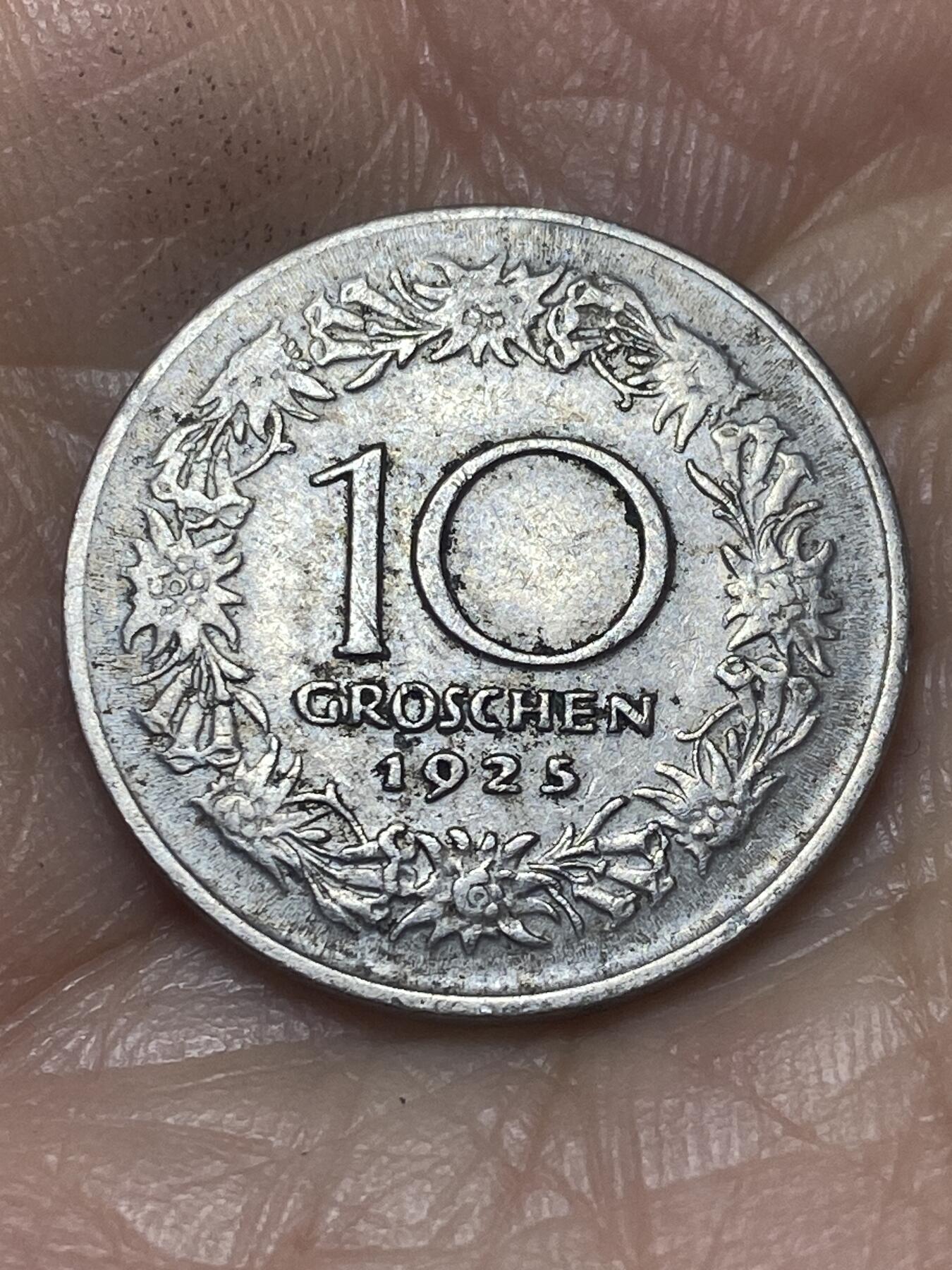 2026年第十二场(总第一百八十一场）外国好品散币场(免佣金) 奥地利🇦🇹1925年10格罗申(二战前共和国时期第二套，首发年仅发行3年)