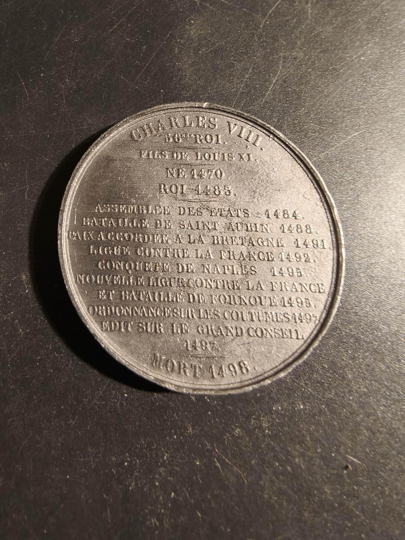 老王徽章第178期 法国历任国王纪念章    查理八世   少见锡质     直径50mm    重量51g