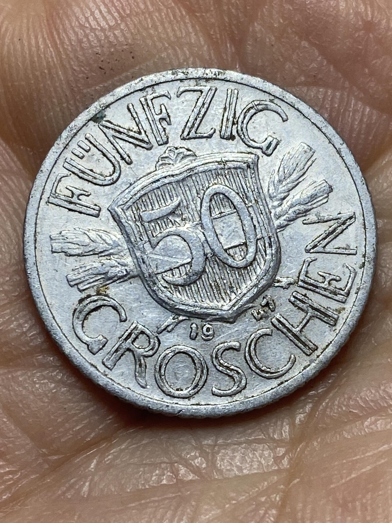 2026年第十二场(总第一百八十一场）外国好品散币场(免佣金) 奥地利🇦🇹1947年50格罗申(二战后共和国时期第一套)