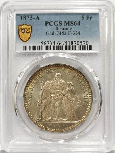 博洋堂世界钱币拍卖第158期（全场包邮） - PCGS MS64 法国1873年大力神5法郎银币，一步到位的分数