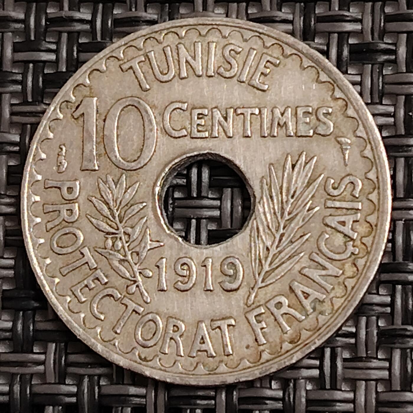 布加迪🐬～世界钱币(上海)🌾第 271 期 /  各国套币和散币 法属突尼斯🇹🇳 1919年 10分 穆罕默德五世国王 中孔 镍青铜币 22mm