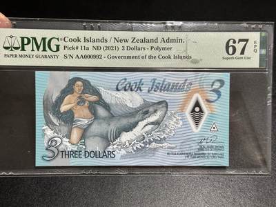 《外钞收藏家》第六百零四期（精品场）（本平台长期征集拍品、欢迎藏友们联系合作） - 2021年库克群岛3元 PMG67 AA冠 无47 百位号