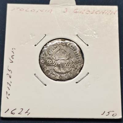 【全场包邮】纯粹捡漏拍496场-持续更新中 - 【古钱】波兰立陶宛联邦1624年西吉斯蒙德三世3格罗申银币