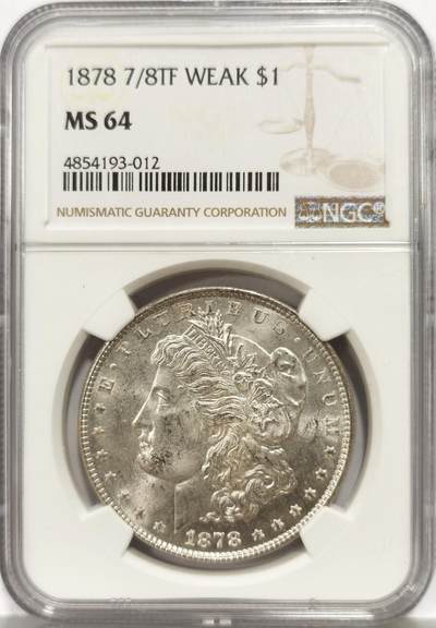 博洋堂世界钱币拍卖第158期（全场包邮） - NGC MS64 美国1878 首年摩根 7/8 尾部羽毛复打 稀有版别 高分难得