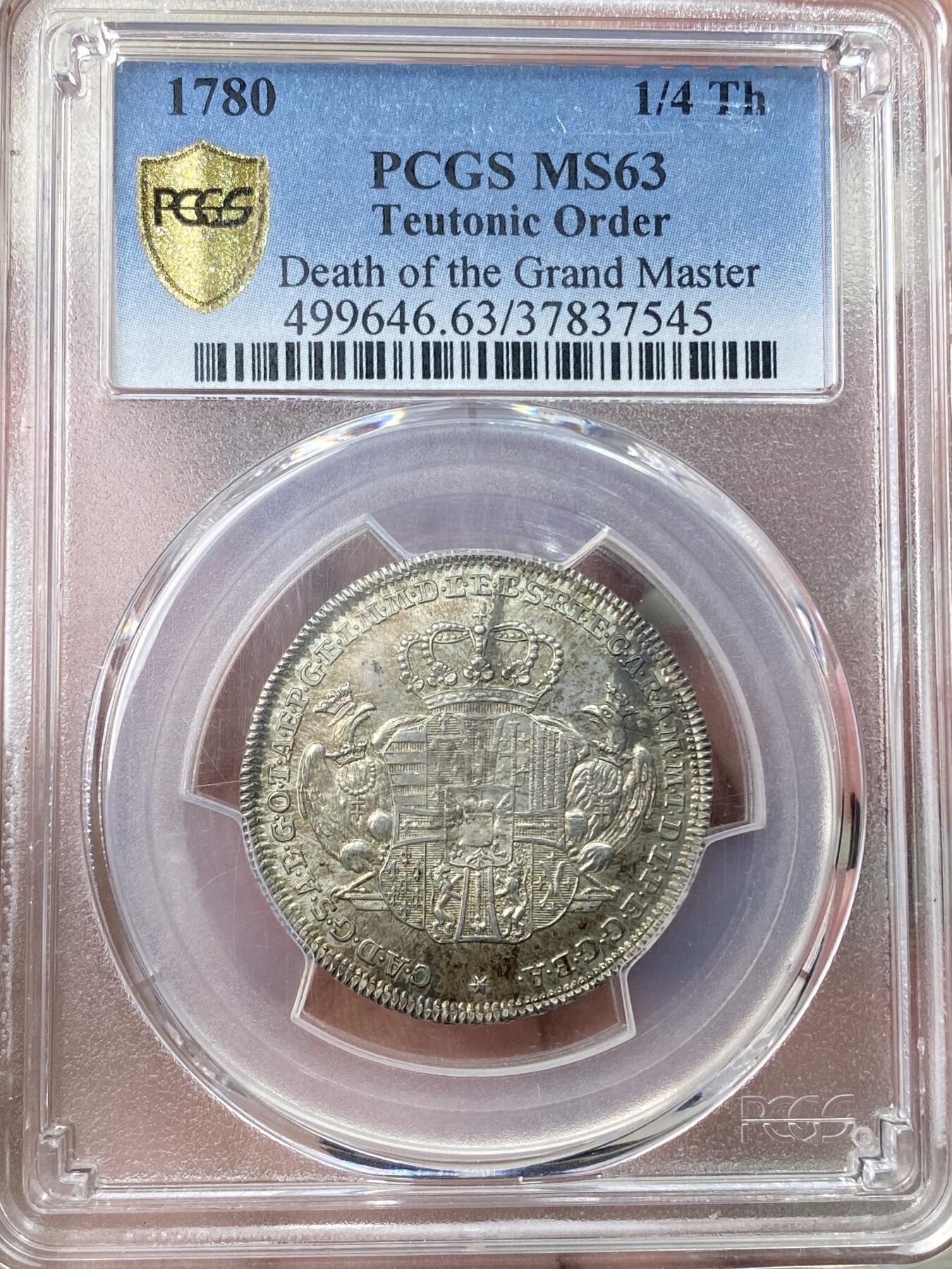 万国钱币拍卖第059期 PCGS MS63 1780年德国条顿骑士团纪念大团长卡尔·亚历山大逝世1/4泰勒 仅发行400枚 周身欧陆香槟五彩环绕 采用独特的奖章式设计精美 值得入藏 PC唯一冠军分