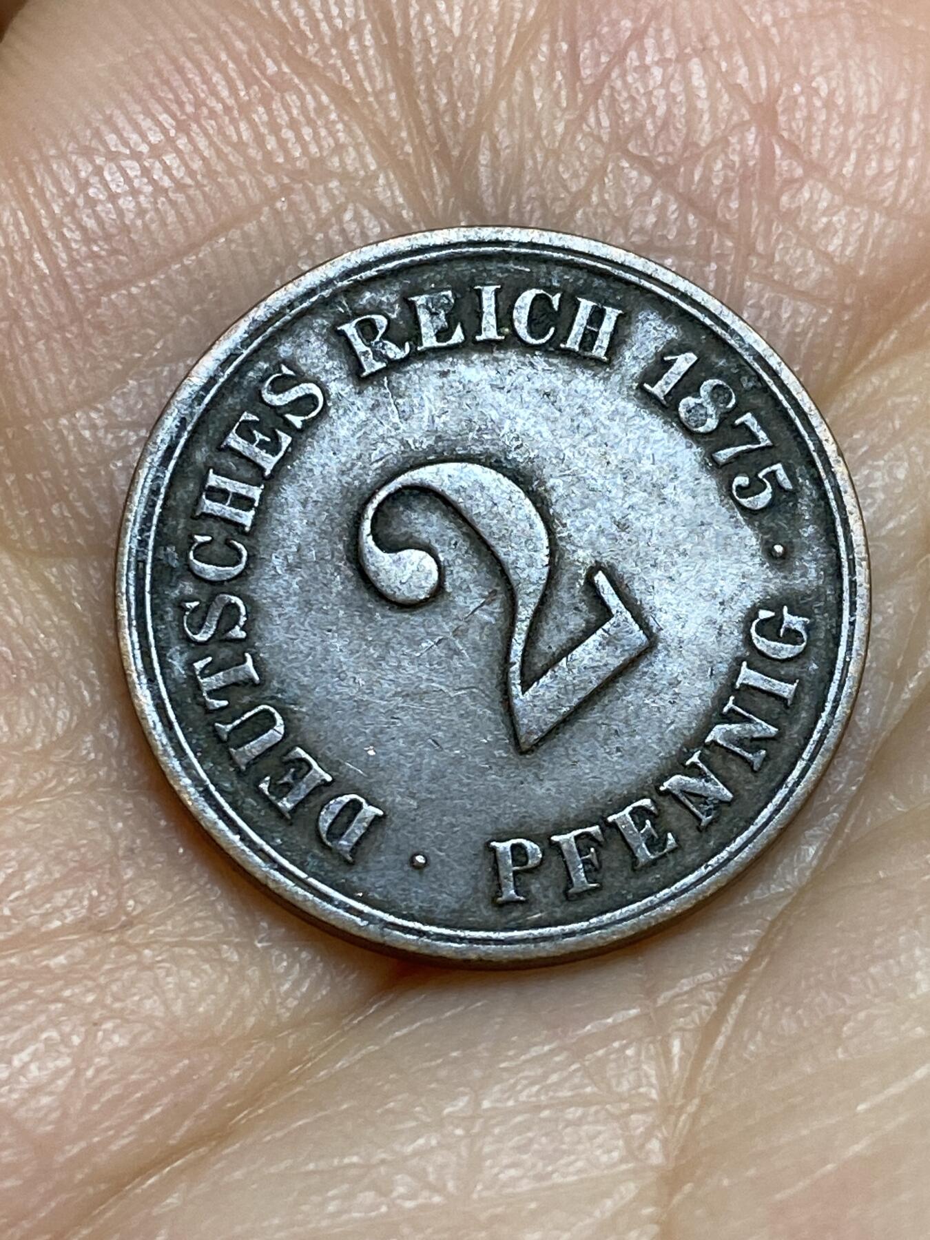 2026年第十三场(总第一百八十二场）外国好品散币场(免佣金) 稀少早期年份好品–德意志帝国1875年2芬尼(威廉一世时期，G标卡尔斯鲁厄造)