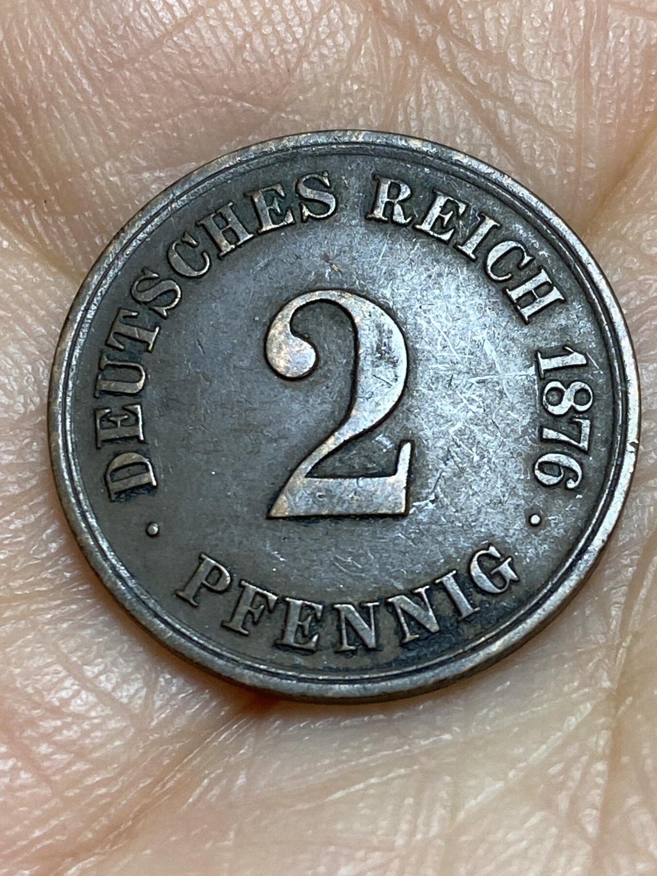 2026年第十三场(总第一百八十二场）外国好品散币场(免佣金) 稀少早期年份好品–1876年2芬尼(威廉一世时期，A标柏林造)