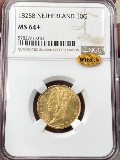 万国钱币拍卖第059期 - NGC MS64+ 1825B荷兰威廉一世10盾金币 布鲁塞尔造币厂铸 威廉一世大头像 高品罕见的早期荷兰金币 丝绸金光BU品质 WINGS金标认证 6.73g 900金 25年9月HA一枚63分成交价1680美金