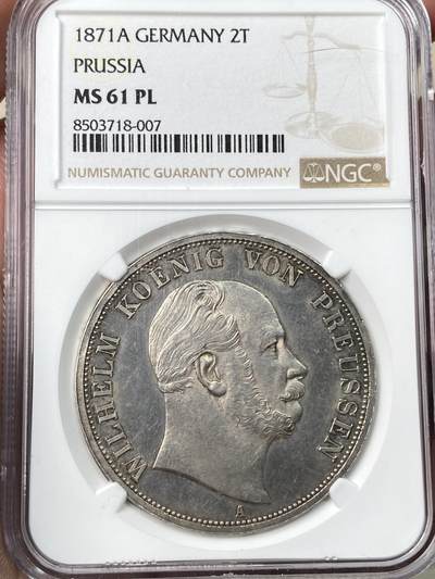 万国钱币拍卖第059期 - NGC MS61PL 1871年德国普鲁士威廉一世鹰徽2泰勒 铸造于普法胜利年份的普鲁士大鸟 同时也是普鲁士2泰勒的关门年份 1134枚的发行量决定了其当之无愧的大Key地位 淡彩高浮雕镜面喷砂质感  难得一见的收藏品质 NGC唯一冠军分