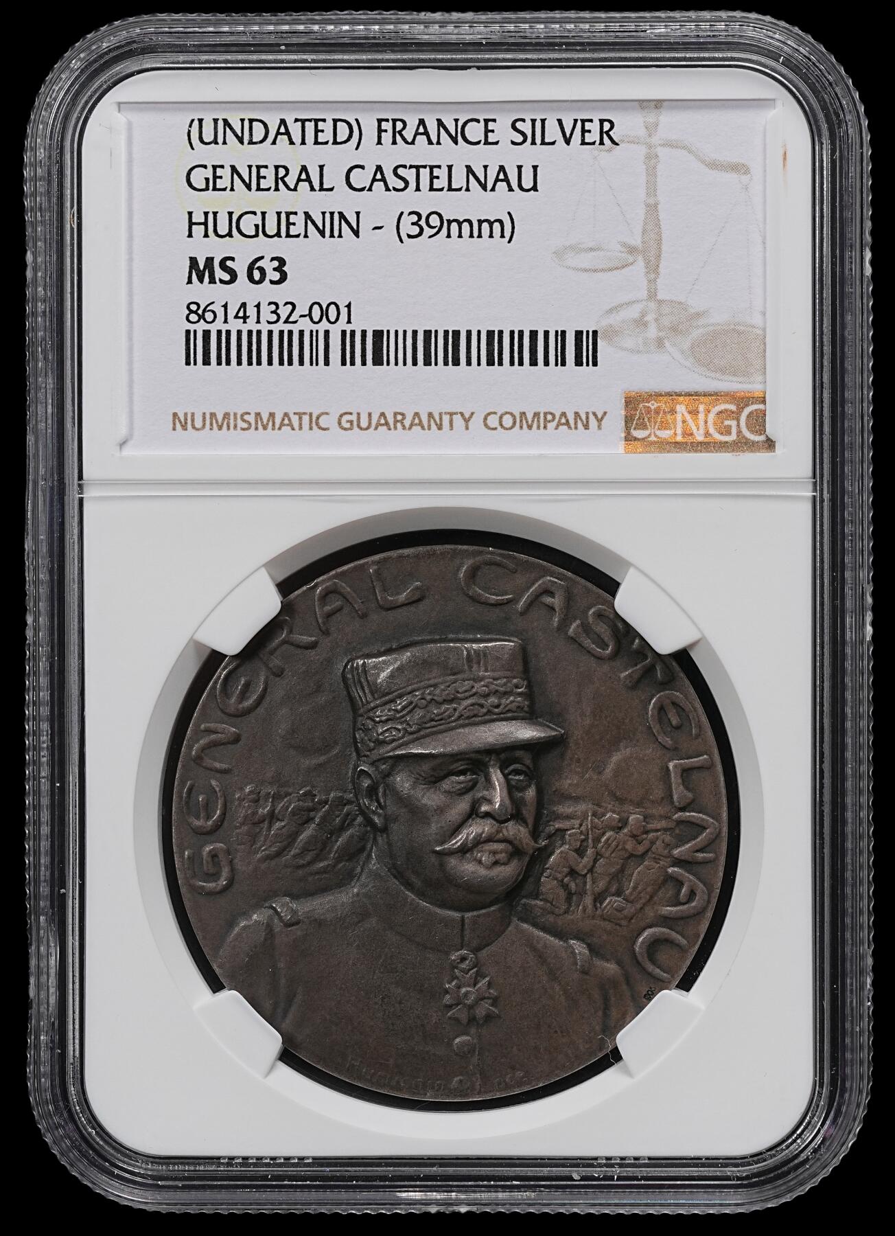 修遠堂世界钱币第102期 NGC MS63 法国一战重要将领卡斯泰尔诺将军（Noël Édouard de Curières de Castelnau）纪念银章，重20.57g
