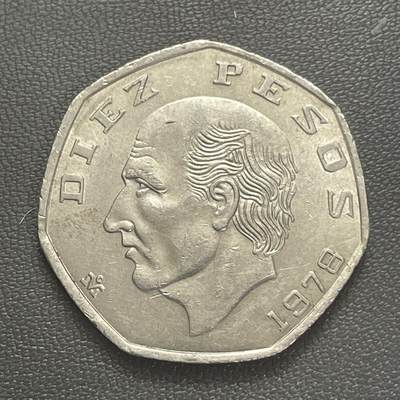 回流0125 - 墨西哥1978年10比索七边形铜镍币 独立运动领袖米格尔·伊达尔戈·伊·科斯蒂利亚