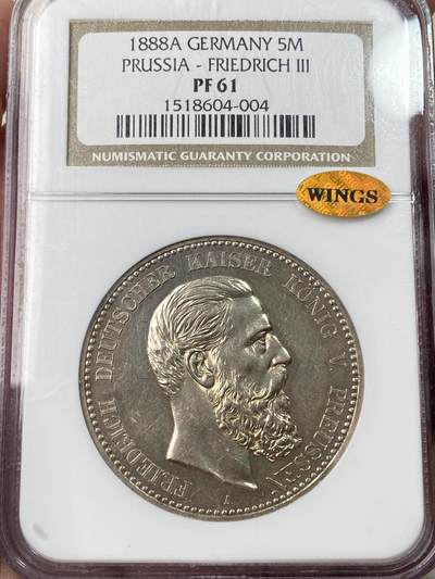 万国钱币拍卖第059期 - NGC PF61 1888年德国普鲁士三皇之年腓特烈三世精制短翅5马克 精制镜面淡金彩 Wings金标严选收藏级