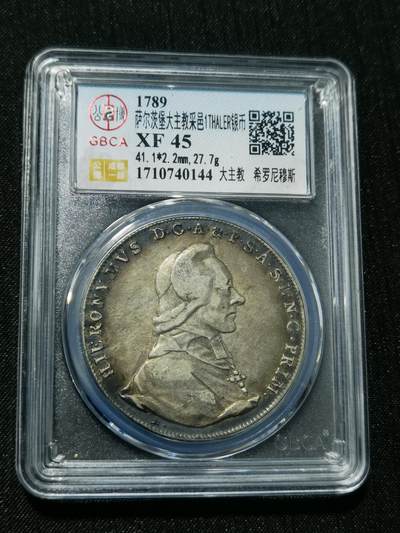 天下钱庄专场欢迎参拍 - 酱彩1789奥地利萨尔茨堡1泰勒银币，公博评级XF45