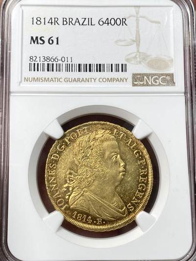 万国钱币拍卖第059期 - NGC MS61 1814年巴西摄政皇太子若昂六世6400瑞斯金币 里约热内卢造币厂铸 其规格等同于西班牙4埃斯库多 全深打发丝根根可数 14.34g