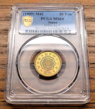 凡希社世界钱币微拍第三百十九期 - 1909明治四十二年日本十元金币PCGS-MS64，金色明亮纯正，8.33g，900金。