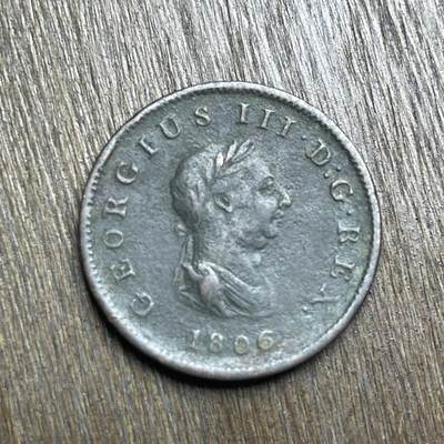 【铜匠收藏】★第140加场★精品老铜币 硬币专场 不寄存，200包邮。不满200元，支付5元运费。《接受代拍 代送NGC评级》 - 76【无寄存】1806 乔三 半便士 铜币