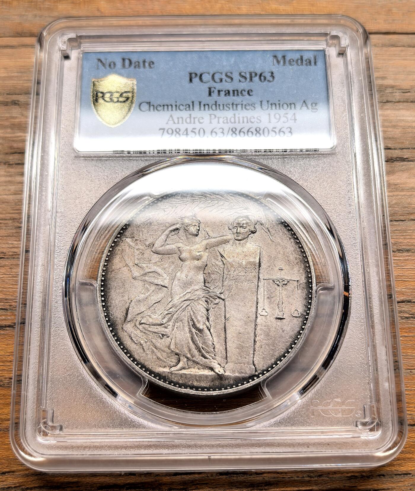 凡希社世界钱币微拍第三百十九期 1954法国化学工业联盟纪念银章PCGS-SP63，雕刻名家Pradines作品。
