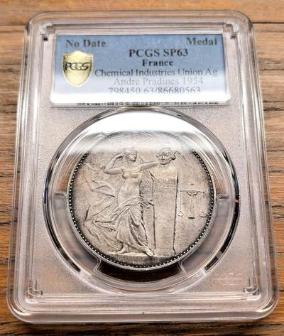 凡希社世界钱币微拍第三百十九期 - 1954法国化学工业联盟纪念银章PCGS-SP63，雕刻名家Pradines作品。