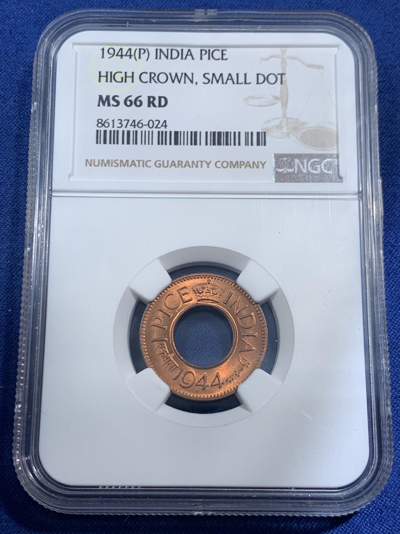 《竞宝斋》第461场 周日，周一，2场连拍 （全场包邮）欢迎送拍 NGC MS66RD 印度1944年乔治六世1派沙中孔铜币，极致RD高分