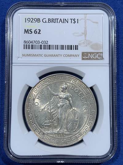 《竞宝斋》第461场 周日，周一，2场连拍 （全场包邮）欢迎送拍 - NGC MS62 英国 1929年 站洋 壹圆银币 比较少见的年份 状态也好 光度十足