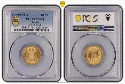 凡希社世界钱币微拍第三百十九期 - 1909明治四十二年日本十元金币PCGS-MS64，金色明亮纯正，8.33g，900金。