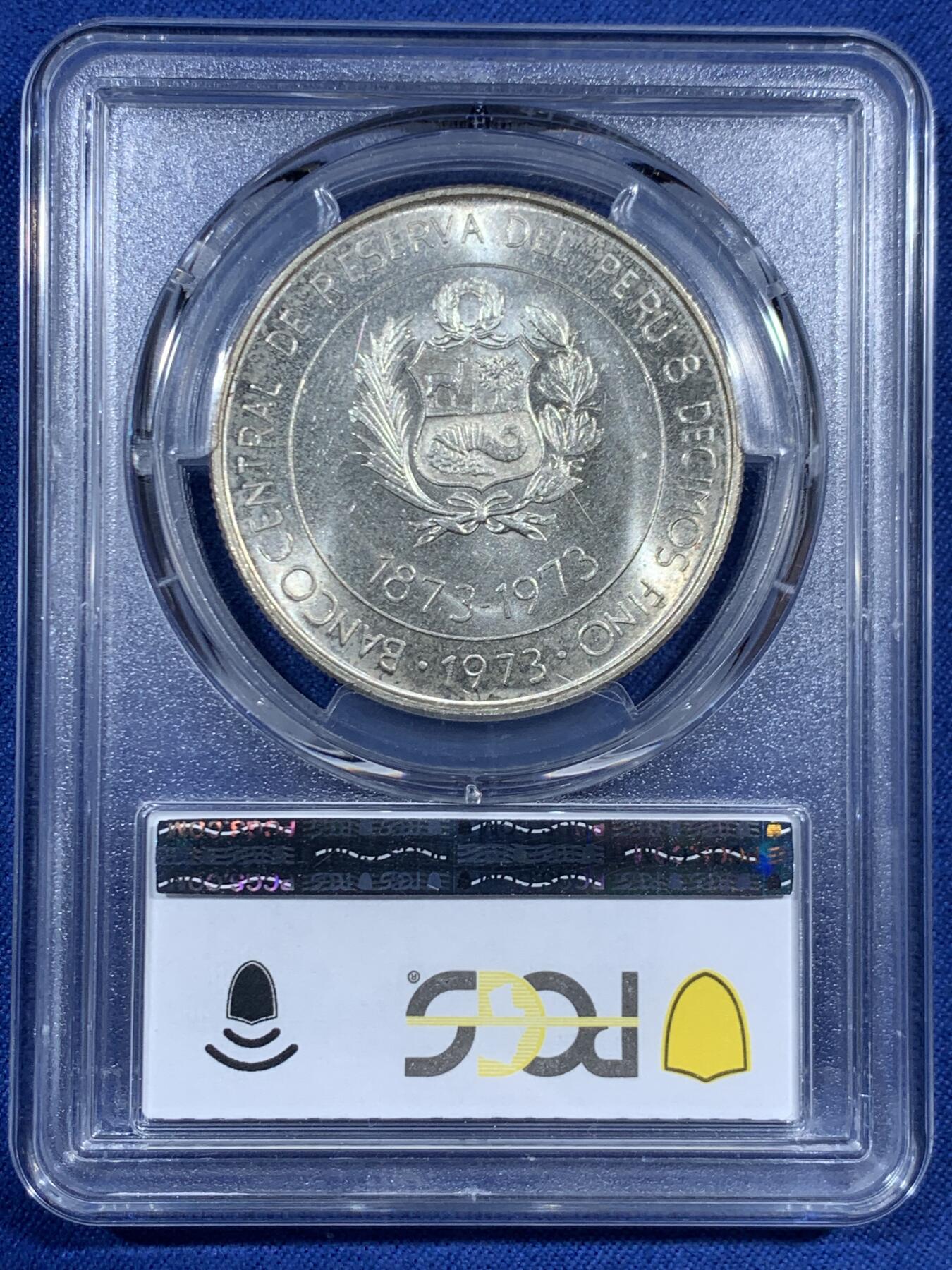 《竞宝斋》第461场 周日，周一，2场连拍 （全场包邮）欢迎送拍 PCGS MS65 秘鲁1973年日本秘鲁贸易百年100索尔纪念银币