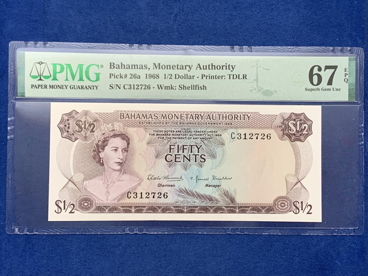 《竞宝斋》第461场 周日，周一，2场连拍 （全场包邮）欢迎送拍 PMG 67EPQ 巴哈马 1968年 女王 1/2元 彩背 高分