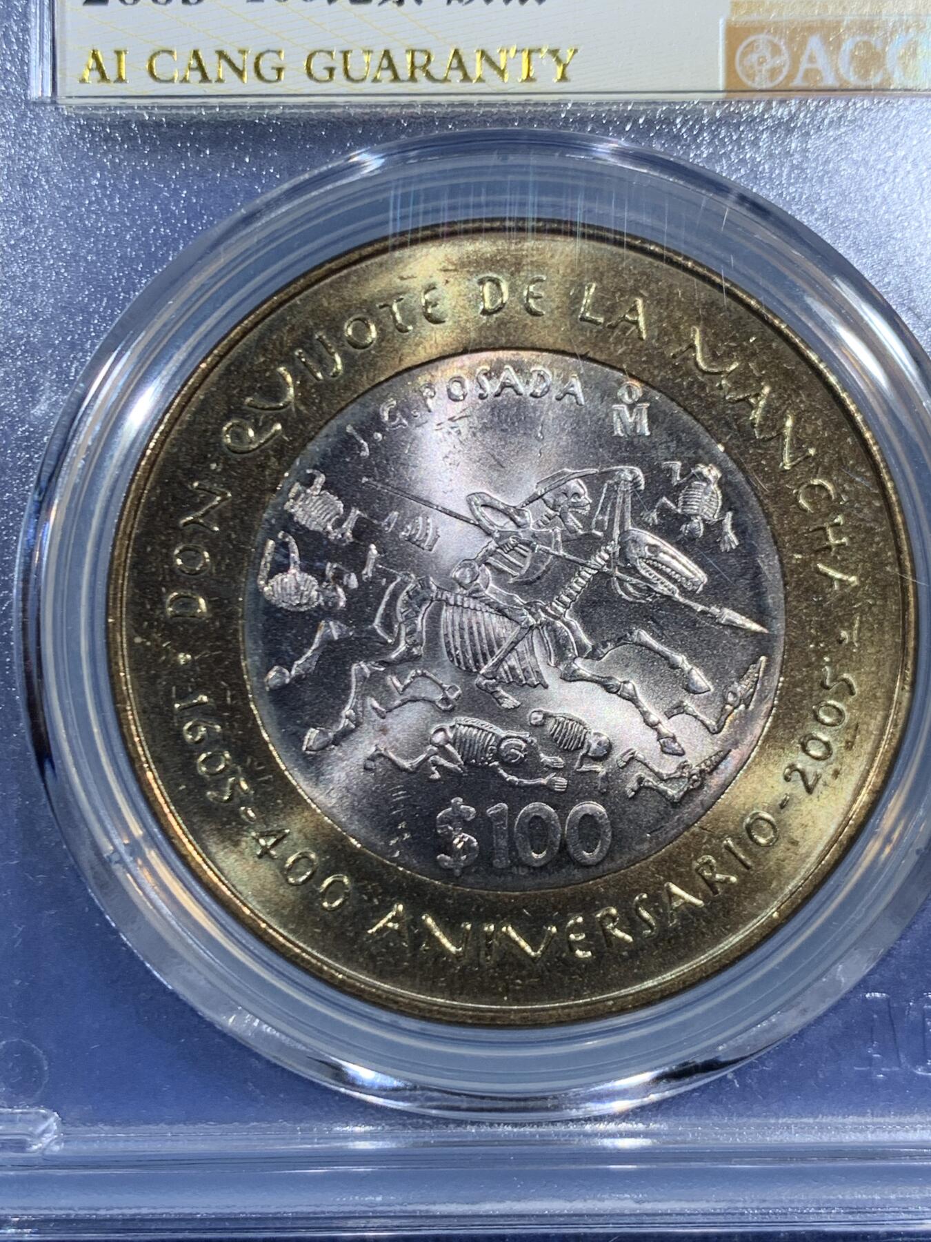 《竞宝斋》第461场 周日，周一，2场连拍 （全场包邮）欢迎送拍 ACG MS64 墨西哥2005年100比索，极其少见大尺寸双色纪念币，纪念堂吉诃德400周年，骷髅骑士冲锋，外环铜内嵌银双色币，含银16.8克92.5%