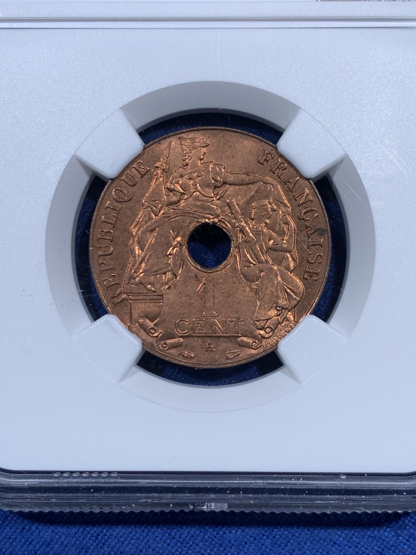 《竞宝斋》第461场 周日，周一，2场连拍 （全场包邮）欢迎送拍 NGC MS64RB 法属印支 1939年A 百分之一 中孔铜币，玛丽安娜女神，汉字经典品种。